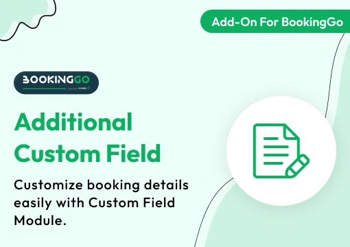 Additional Custom Field – BookingGo SaaS Add-On