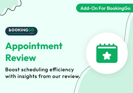 Appointment Review – BookingGo SaaS Add-On