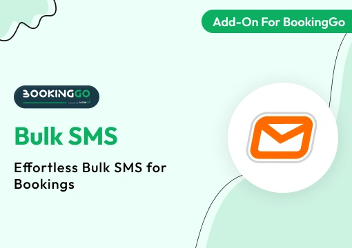 Bulk SMS – BookingGo SaaS Add-On