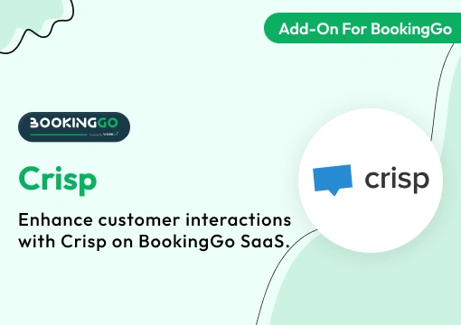 Crisp – BookingGo SaaS Add-On