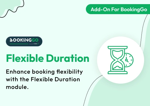 Flexible Duration – BookingGo SaaS Add-On