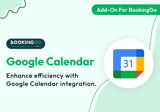 Google Calendar – BookingGo SaaS Add-On