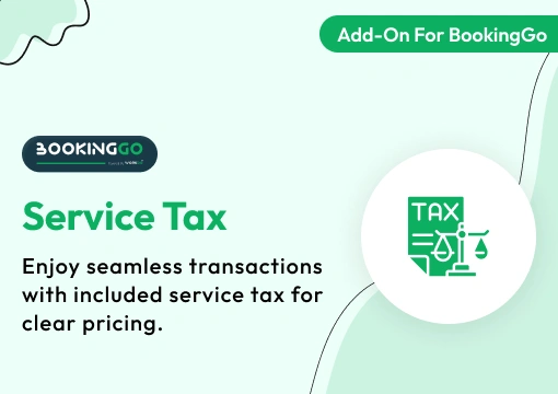 Service Tax – BookingGo SaaS Add-On