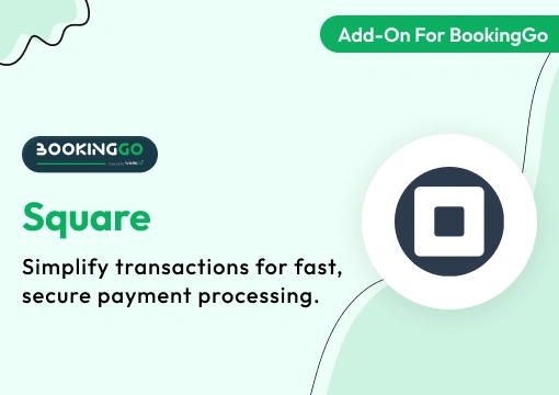 Square – BookingGo SaaS Add-On