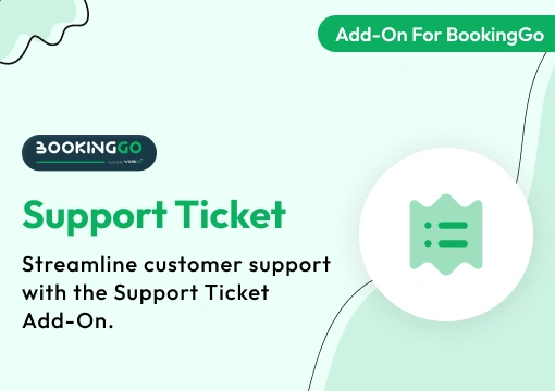 Support ticket – BookingGo SaaS Add-On