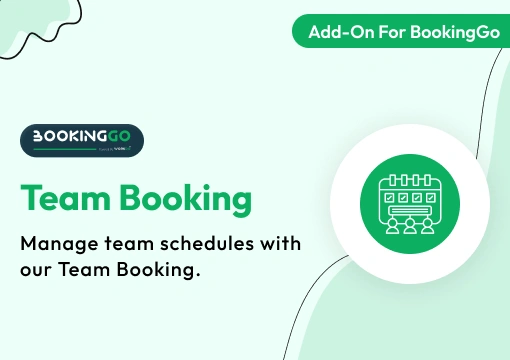 Team Booking – BookingGo SaaS Add-On