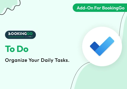 ToDo – BookingGo SaaS Add-On