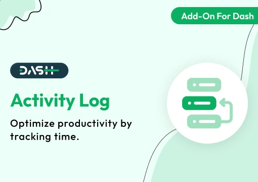 Activity Log – Dash SaaS Add-On