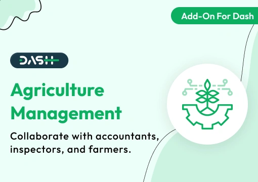 Agriculture Management – Dash SaaS Add-On