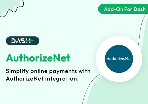AuthorizeNet – Dash SaaS Add-On