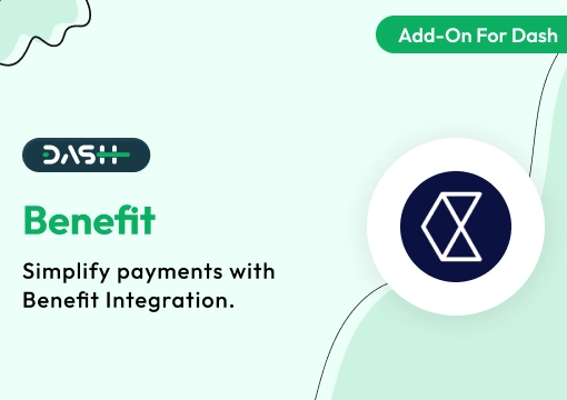 Benefit – Dash SaaS Add-On