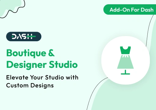 Boutique & Designer Studio – Dash SaaS Add-On