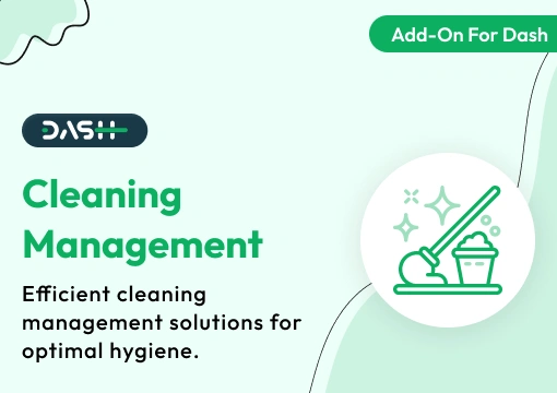 Cleaning Management – Dash SaaS Add-On