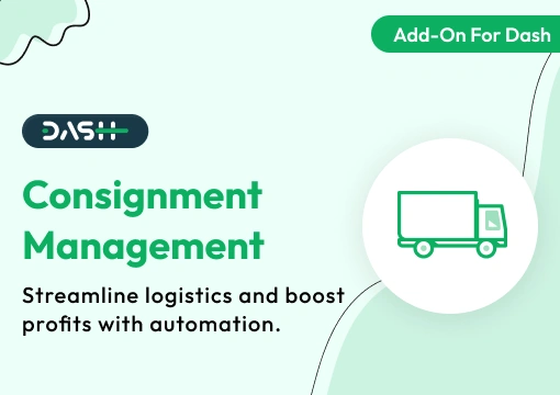 Consignment Management System – Dash SaaS Add-On