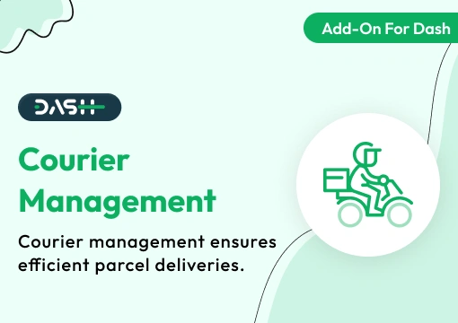 Courier Management – Dash SaaS Add-On