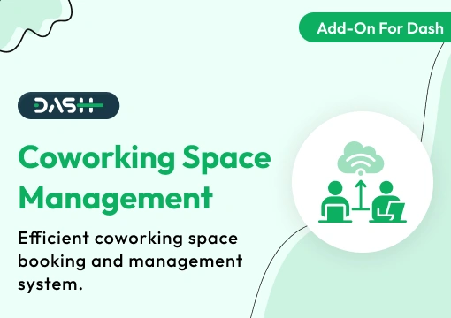 Coworking Space Management – Dash SaaS Add-On