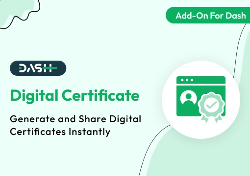 Digital Certificate – Dash SaaS Add-On