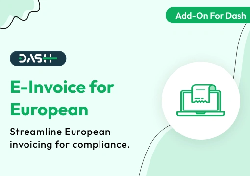 E-Invoice for European – Dash SaaS Add-On