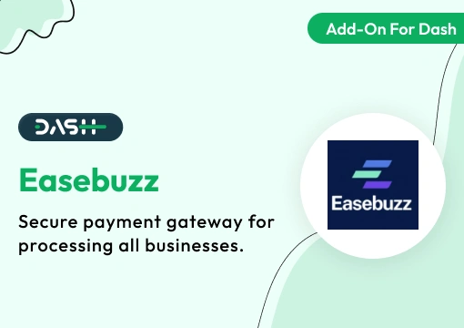 Easebuzz – Dash SaaS Add-On