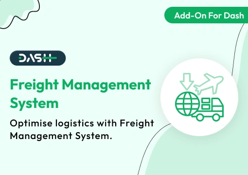 Freight Management System – Dash SaaS Add-On