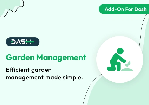Garden Management – Dash SaaS Add-On