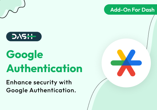 Google Authentication – Dash SaaS Add-On