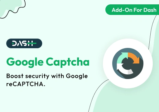 Google Captcha – Dash SaaS Add-On