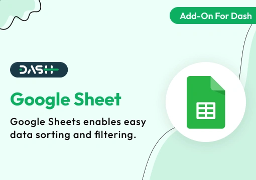 Google Sheet – Dash SaaS Add-On