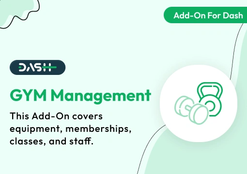 GYM Management – Dash SaaS Add-On