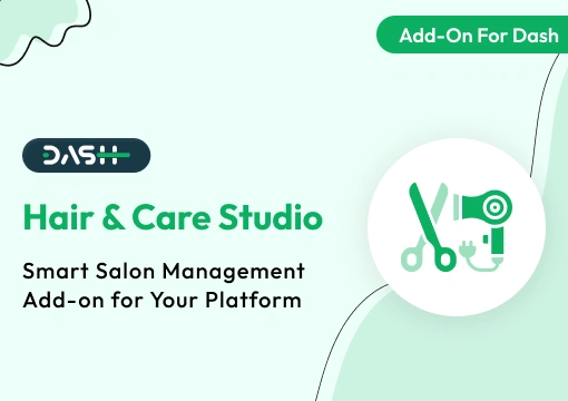 Hair & Care Studio  – Dash SaaS Add-On