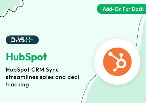 HubSpot – Dash SaaS Add-On