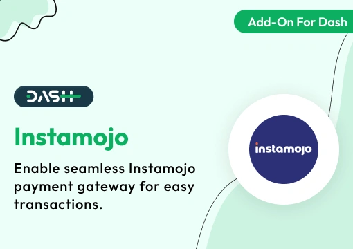Instamojo – Dash SaaS Add-On