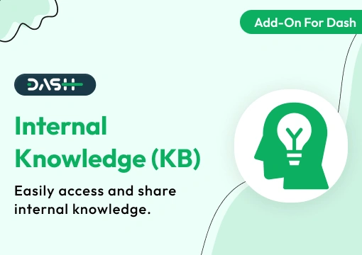 Internal Knowledge (KB) – Dash SaaS Add-On