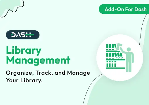 Library Management – Dash SaaS Add-On