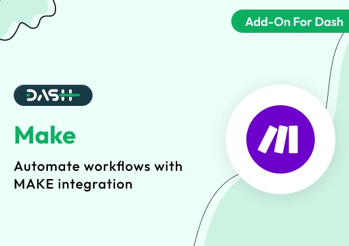 Make – Dash SaaS Add-On