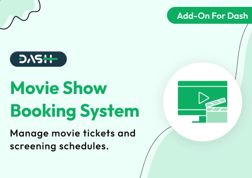 Movie Show Booking System – Dash SaaS Add-On
