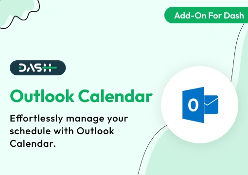 Outlook Calendar – Dash SaaS Add-On