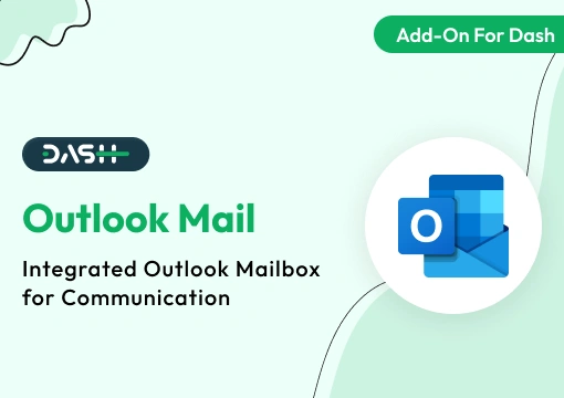 Outlook Mail – Dash SaaS Add-On