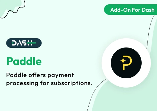 Paddle – Dash SaaS Add-On
