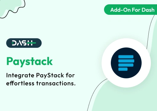 Paystack – Dash SaaS Add-On