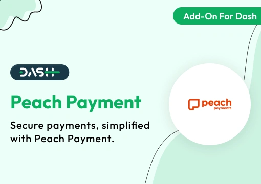 Peach Payment – Dash SaaS Add-On