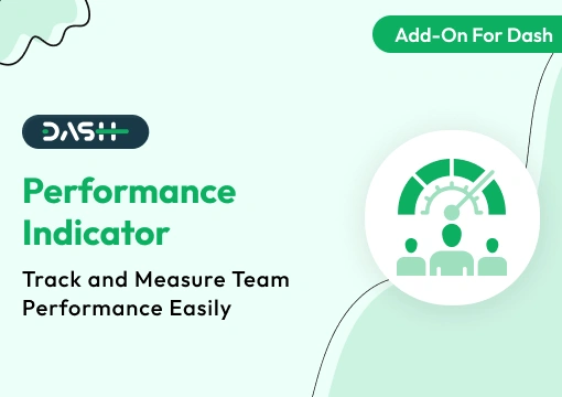 Performance Indicator – Dash SaaS Add-On