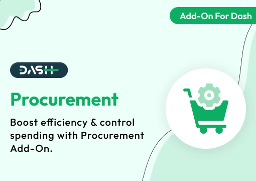 Procurement – Dash SaaS Add-On
