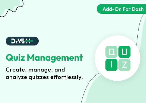 Quiz Management – Dash SaaS Add-On