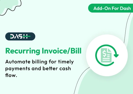 Recurring Invoice/Bill – Dash SaaS Add-On