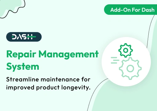 Repair Management System – Dash SaaS Add-On