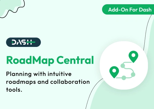 RoadMap Central – Dash SaaS Add-On