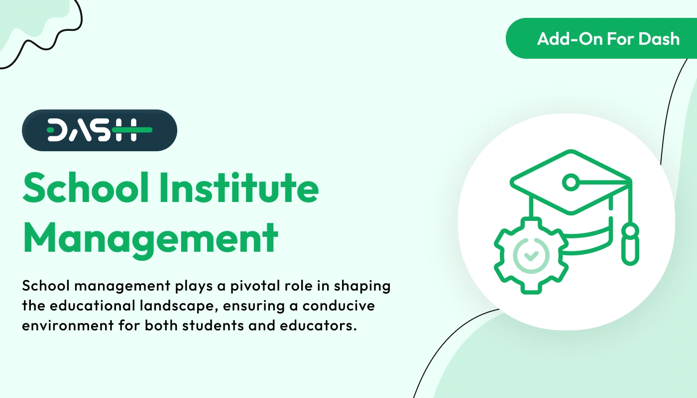 School / Institute Management