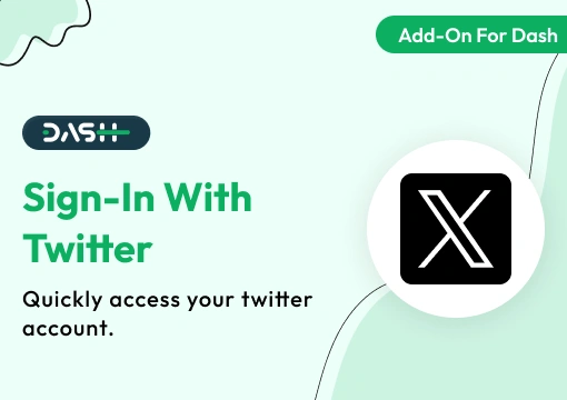 Sign-In With Twitter – Dash SaaS Add-On