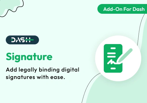 Signature – Dash SaaS Add-On